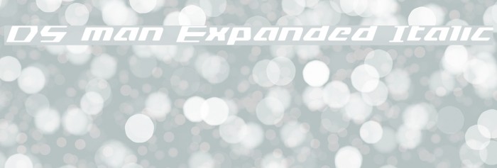 DS man Expanded Italic Example 1