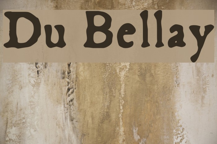 Du Bellay Font examples