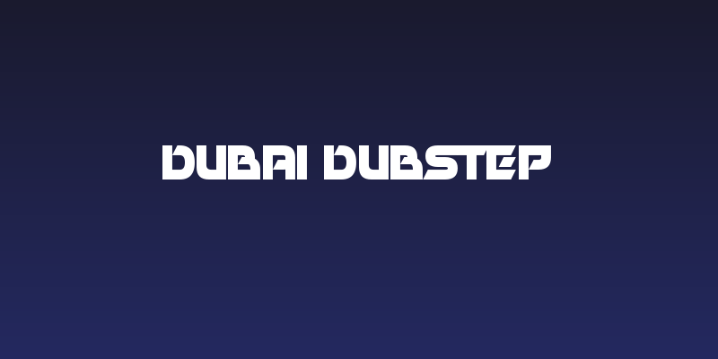Dubai Dubstep Social Header