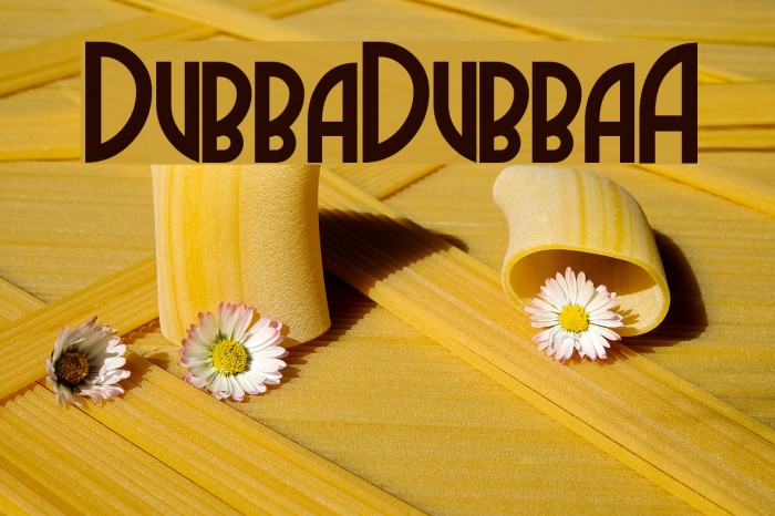 DubbaDubbaA フォント examples