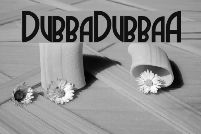 DubbaDubbaA Font examples