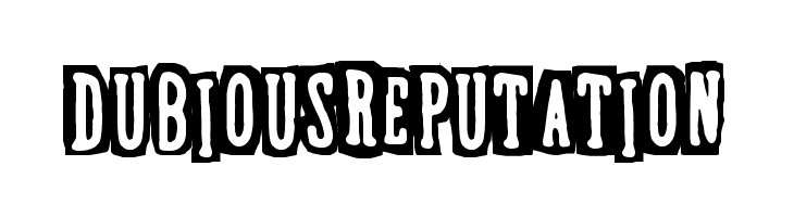 Dubious Reputation  font caratteri gratis