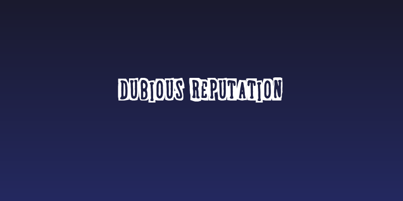 Dubious Reputation Social Header