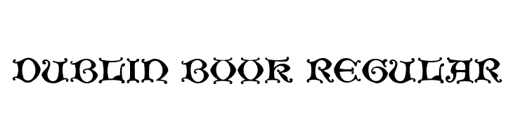 Dublin Book Regular  フリーフォントのダウンロード