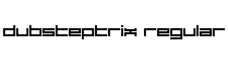 Dubsteptrix Regular  les polices de caractères gratuit tlcharger