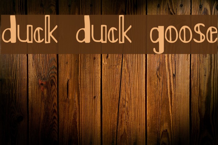 Duck Duck Goose Font examples