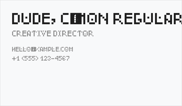 Dude, c'mon Regular Business Card