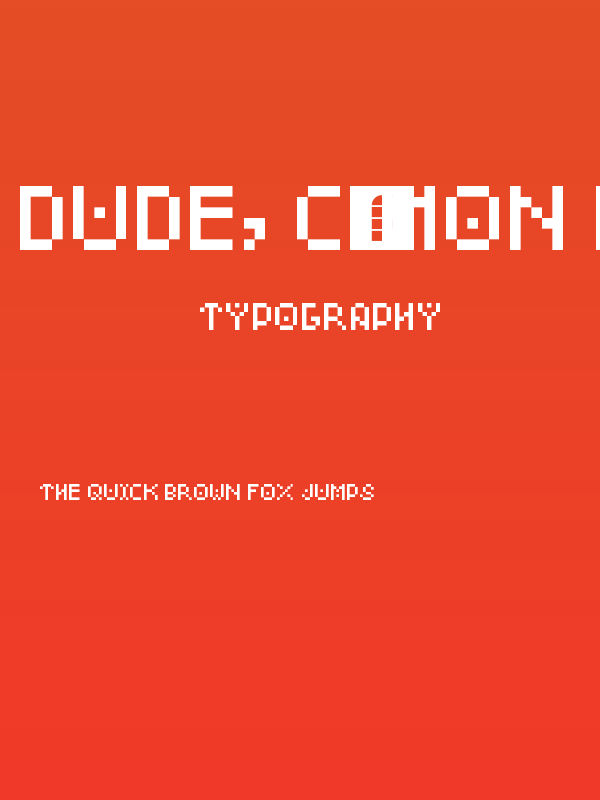 Dude, c'mon Regular Poster