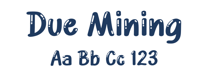 Due Mining Font Preview