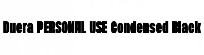 Duera PERSONAL USE Condensed Black  नि: शुल्क फ़ॉन्ट्स डाउनलोड