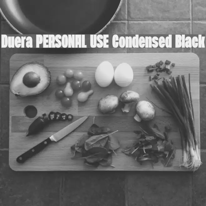 Duera PERSONAL USE Condensed Black Font examples