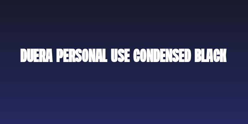 Duera PERSONAL USE Condensed Black Social Header