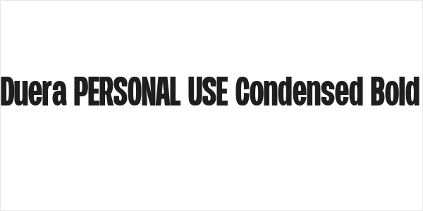 Duera PERSONAL USE Condensed Bold Logo