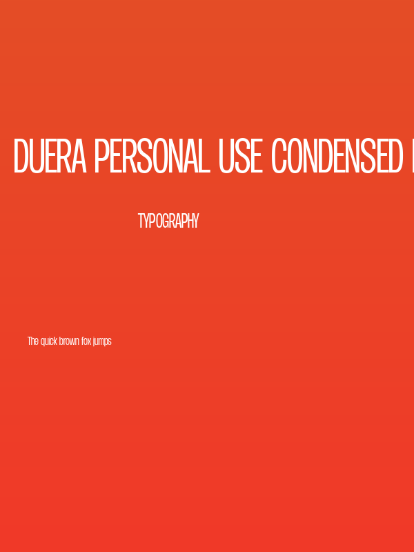 Duera PERSONAL USE Condensed Light Poster