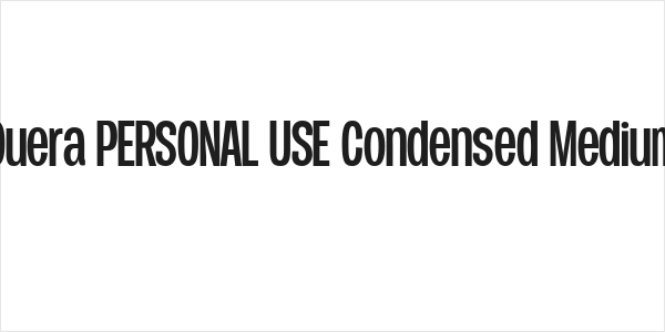 Duera PERSONAL USE Condensed Medium Logo