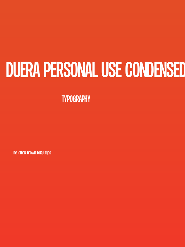 Duera PERSONAL USE Condensed Medium Poster