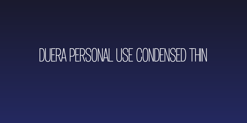 Duera PERSONAL USE Condensed Thin Social Header