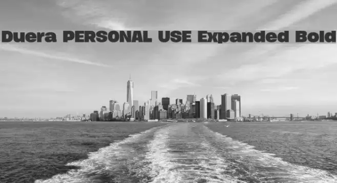 Duera PERSONAL USE Expanded Bold Example 1