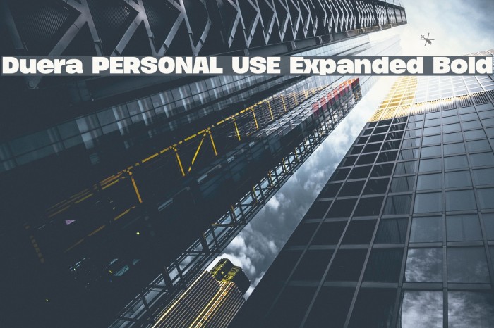 Duera PERSONAL USE Expanded Bold Font examples