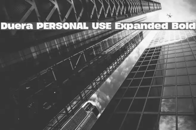 Duera PERSONAL USE Expanded Bold Example 2