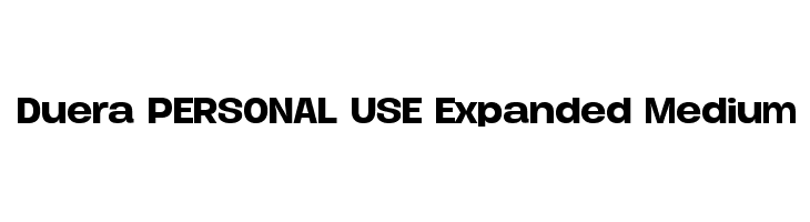 Duera PERSONAL USE Expanded Medium  免费字体下载