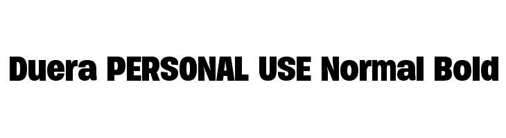 Duera PERSONAL USE Normal Bold  नि: शुल्क फ़ॉन्ट्स डाउनलोड