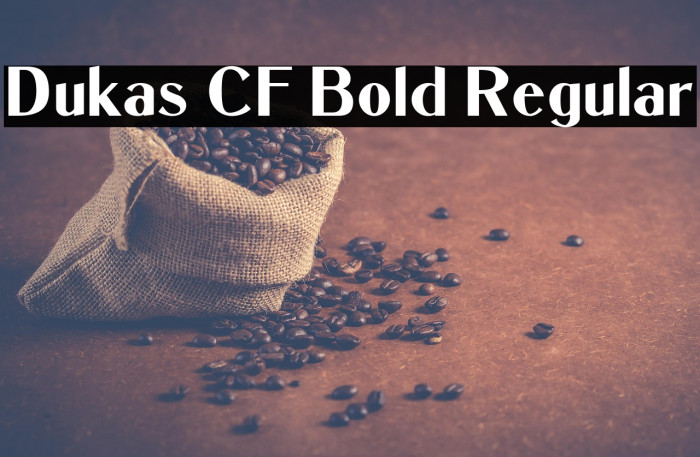 Dukas CF Bold Regular Example 2
