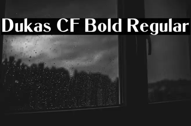 Dukas CF Bold Regular Font examples