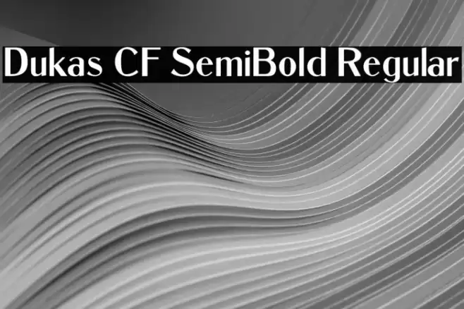 Dukas CF SemiBold Regular Font examples