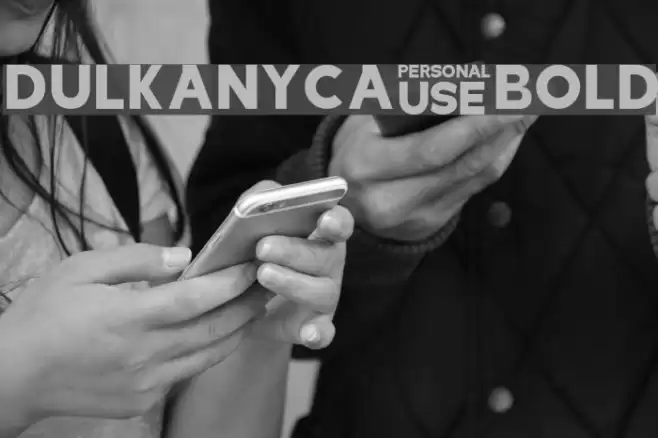 Dulkanyca Bold Font examples