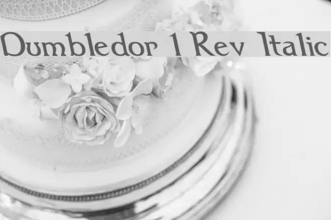 Dumbledor 1 Rev Italic フォント examples