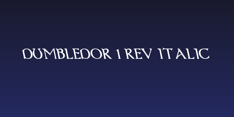 Dumbledor 1 Rev Italic Social Header
