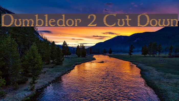 Dumbledor 2 Cut Down Font examples