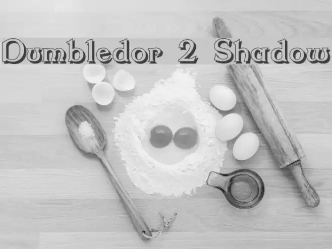 Dumbledor 2 Shadow फ़ॉन्ट examples