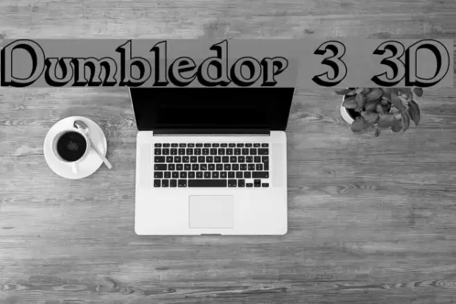 Dumbledor 3 3D Fuentes examples