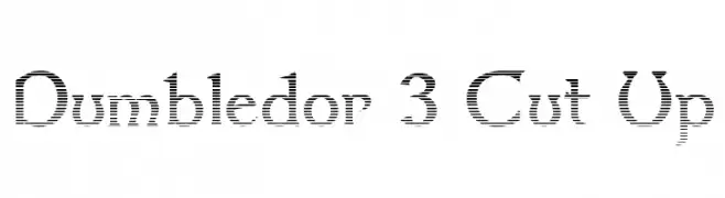 Dumbledor 3 Cut Up 
