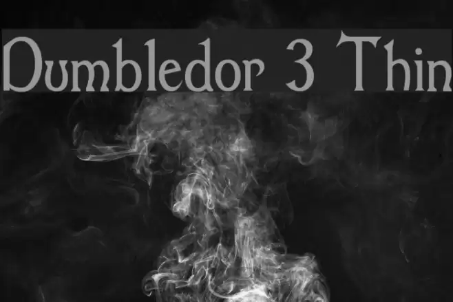 Dumbledor 3 Thin フォント examples