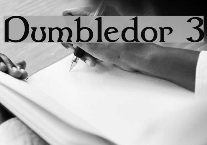 Dumbledor 3 फ़ॉन्ट examples