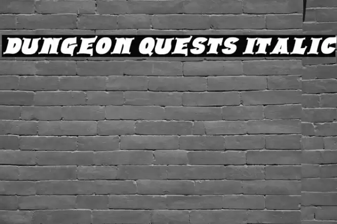 Dungeon Quests Italic フォント examples