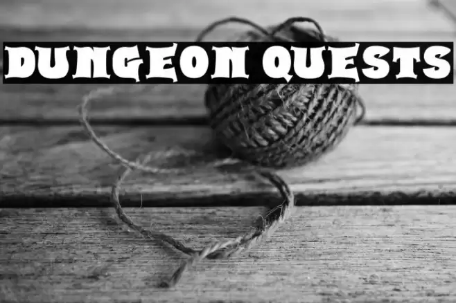 Dungeon Quests Font examples