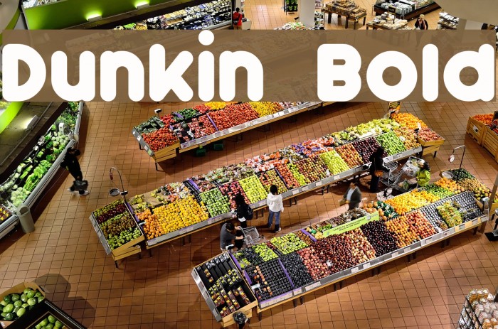 Dunkin Bold Font examples