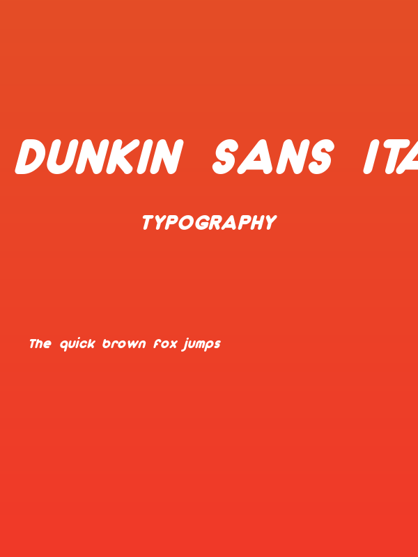Dunkin Sans Italic Poster
