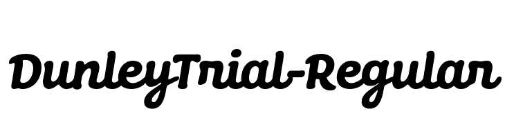 DunleyTrial-Regular  Free Fonts Download