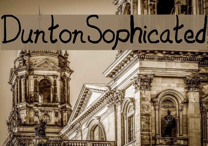 DuntonSophicated Font examples