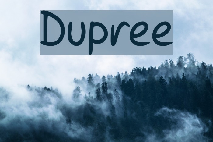 Dupree Polices examples