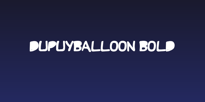 DupuyBALloon Bold Social Header