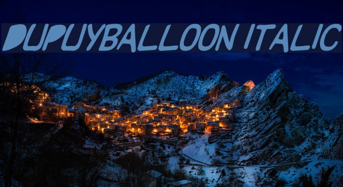 DupuyBALloon Italic Шрифта examples