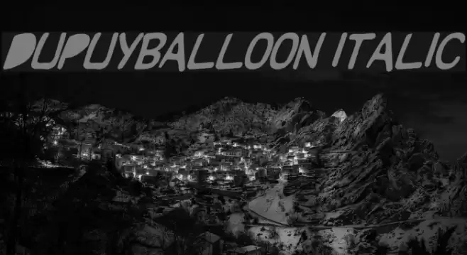 DupuyBALloon Italic Font examples