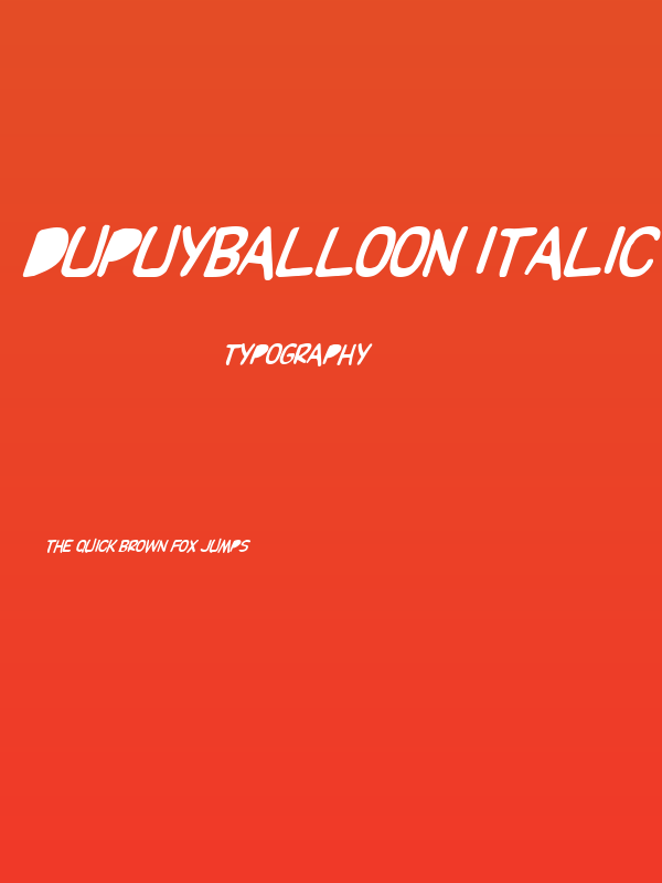 DupuyBALloon Italic Poster