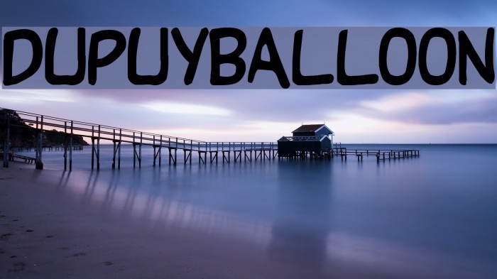 DupuyBALloon Font examples